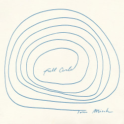 Misch, Tom - Full Circle - LP (Ocean Blue Vinyl Edition)