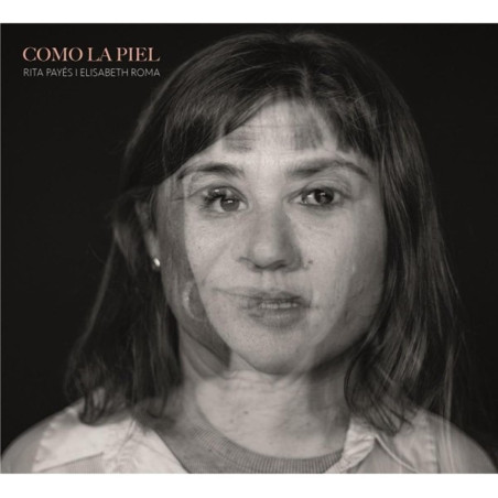 Payés, Rita / Roma, Elisabeth - Como La Piel - LP