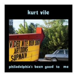 Vile, Kurt - Philadelphia's Been Good to Me - 2 LPs