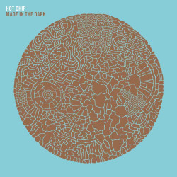 Hot Chip - Made In The Dark - 2 LPs