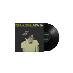 Lafourcade, Natalia - Hasta La Raiz - LP 180 Gr.