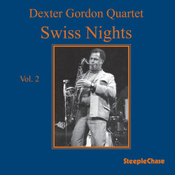 Gordon, Dexter Quartet - Swiss Nights Vol.2 (CD)