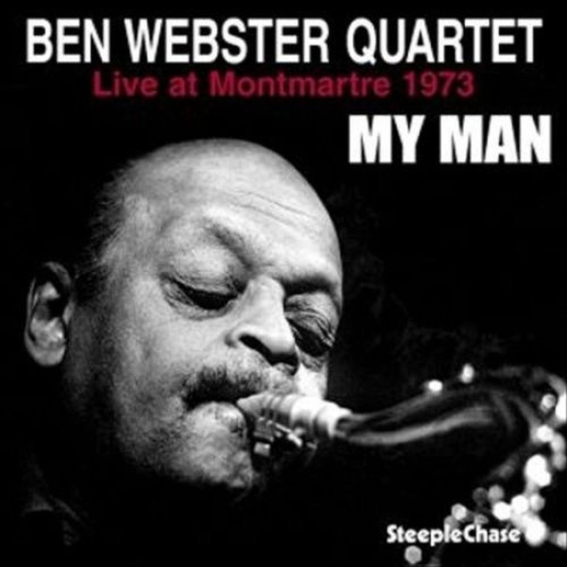 Webster, Ben - My Man: Live At Montmartre 1973 - LP
