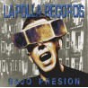 La Polla Records - Bajo Presión - LP (Blue Vinyl Edition)