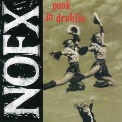 NOFX - Punk In Drublic - LP (20th Anniversary Vinyl Edition)