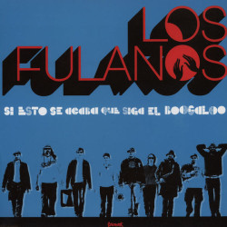 Fulanos, Los - Si Esto Se Acaba Que Siga El Boogaloo - LP