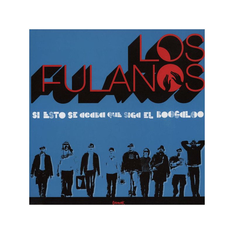Fulanos, Los - Si Esto Se Acaba Que Siga El Boogaloo - LP