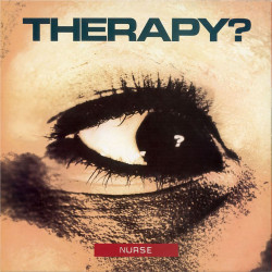 Therapy? - Nurse - LP