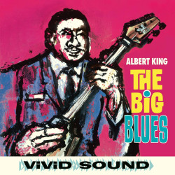 King, Albert - The Big Blues - LP 180 Gr.