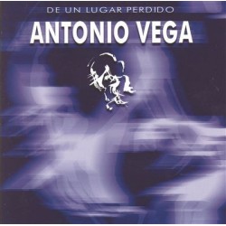 Vega, Antonio - De Un Lugar Perdido - LP + CD