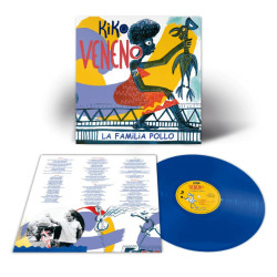 Veneno, Kiko - La Familia Pollo - LP (Edición Vinilo Azul)