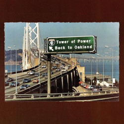 Tower Of Power - Back To Oakland - LP 180 Gr.