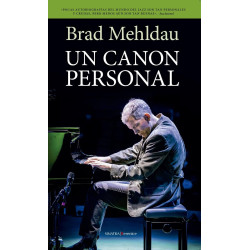 Mehldau, Brad - Un Canon Personal (Libro)