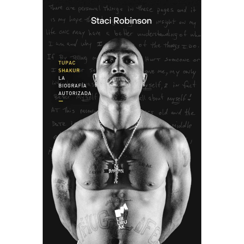 Robinson, Staci - Tupac Shakur. La biografía autorizada (Libro)