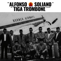 Soliano, Alfonso - Tiga Trombone - LP (Limited Vinyl Edition)