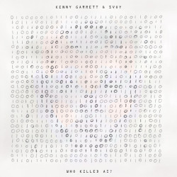 Garrett, Kenny - Who Killed AI? (CD)