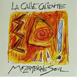 La Calle Caliente - Mozambique Soul (CD)