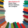 Fresu, Paolo / Galliano, Richard / Lundgren, jan - Mare Nostrum IV - LP 180 Gr.