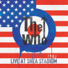The Who - Live At Shea Stadium 1982 - 2 CDs