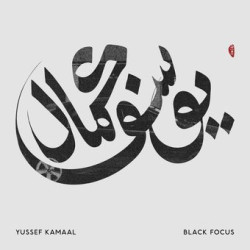 Kamaal, Yussef - Black Focus - LP
