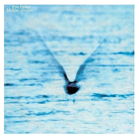 Fukui, Ryo - Mellow Dream - LP