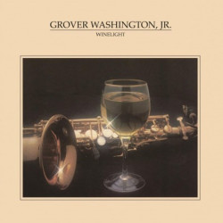 Washington, Grover Jr - Winelight - LP 180 Gr.