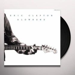 Clapton, Eric - Slowhand - LP 180 Gr. (30th Anniversary Vinyl Edition)