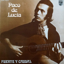 Paco De Lucía - Fuente Y Cuadal - LP