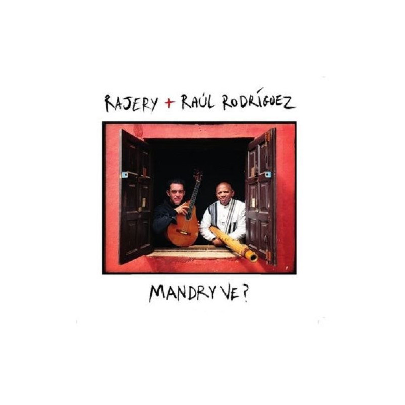 Rajery / Rodríguez, Raúl - Mandry Ve ? - LP