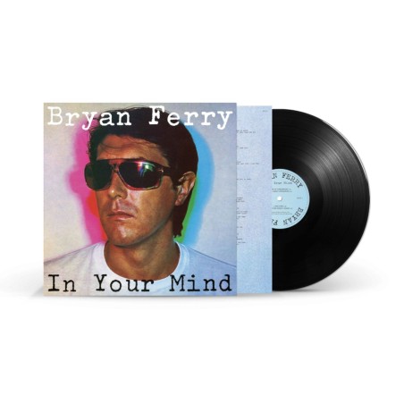 Ferry, Bryan - In Your Mind - LP 180 Gr.