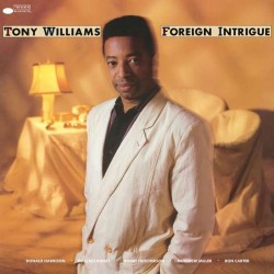 Williams, Anthony - Foreign Intrigue - LP 180 Gr. (Blue Note 80th Anniversary Series)