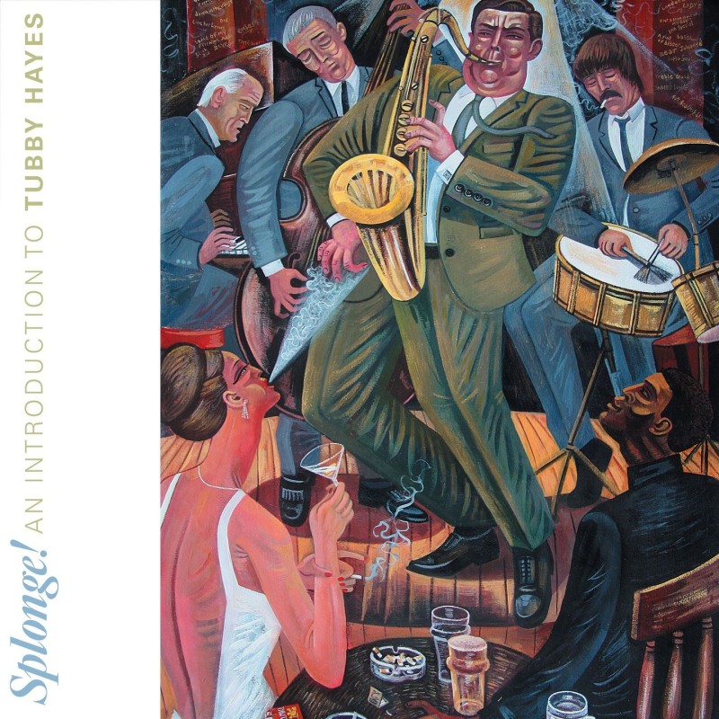 Hayes, Tubby - On View At The Five Spot Café: The Complete Masters - LP