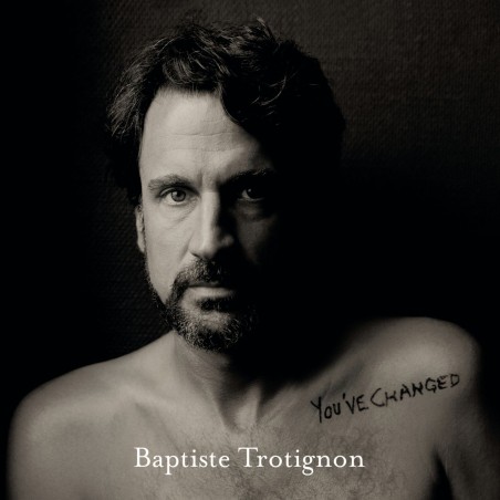 Trotignon, Baptiste - You've Changed - 2 LPs