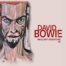 Bowie, David - Brilliant Adventure - EP
