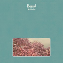 Beirut - No, No, No - LP