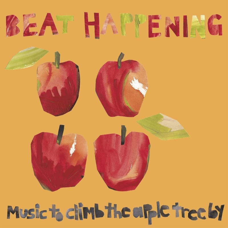 Beat Happening - Music To Climb The Apple Tree - LP