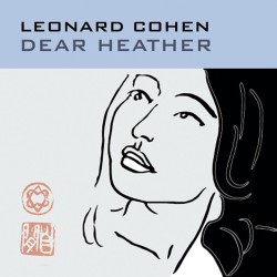 Cohen, Leonard - Dear Heather - LP 180 Gr.