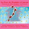 Costello, Elvis - La Face De Pendule A Coucou -  Single 12" (Limited Vinyl Edition)