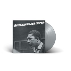 Coltrane, John - A Love Supreme - LP 180 Gr. (Silver Vinyl Limited Edition)