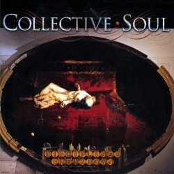 Collective Soul - Disciplined Breakdown - LP (25th Anniversary RSD 2022 Vinyl Edition)
