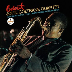 Coltrane, John Quartet - Crescent - LP 180 Gr. (Acoustic Sounds Vinyl Series)