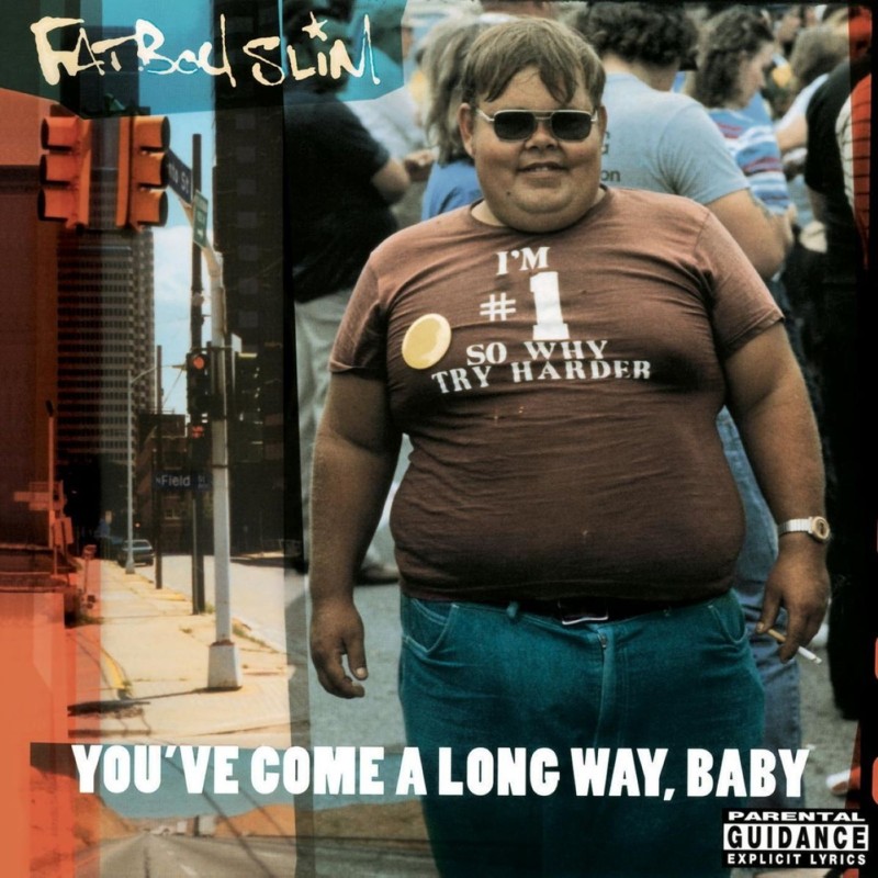 FatBoy Slim - You've Come A Long Way, Baby - 2 LPs 180 Gr.