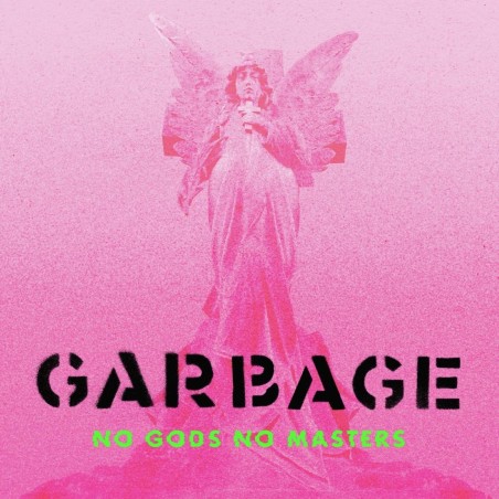 Garbage - No Gods No Masters - LP