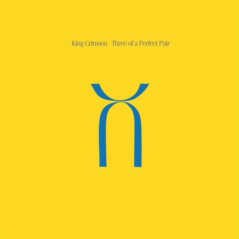 King Crimson - Three Of A Perfect Pair - LP 200 Gr.