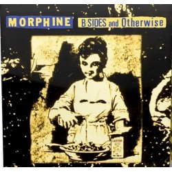 Morphine - B-Sides And Otherwise - LP (Limited BlacK & Yellow R.S.D. 2024 Vinyl)