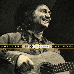 Nelson, Willie - Live At The Texas Opryhouse, 1974 - 2 LPs (RSD 2022 Vinyl Edition)