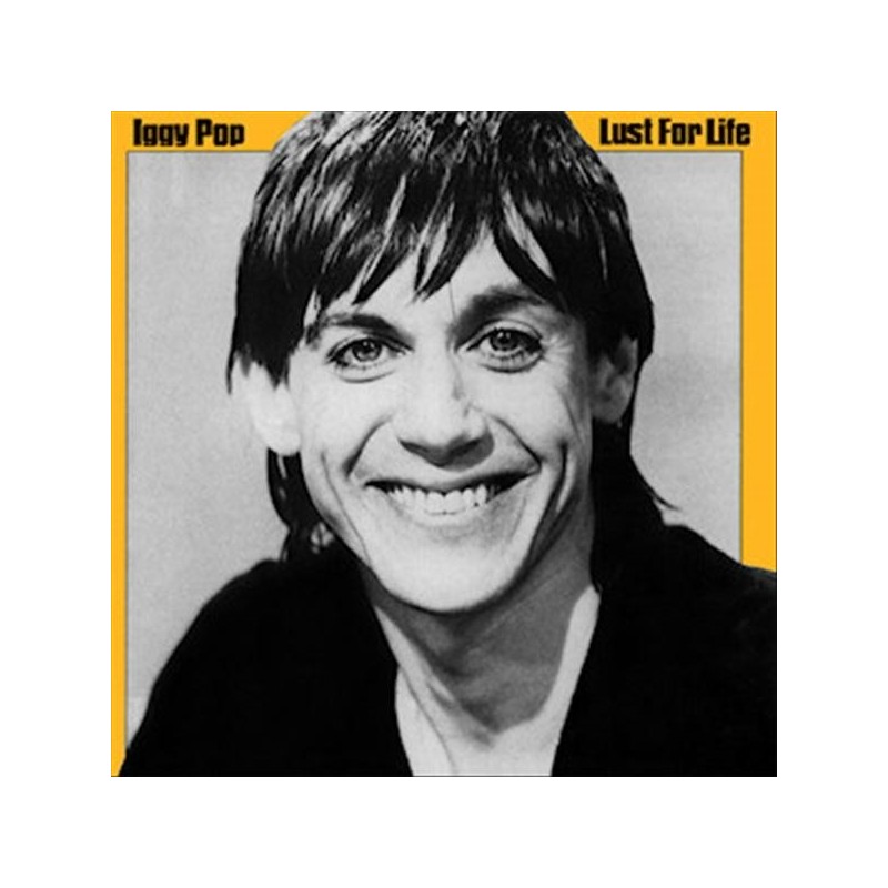 Pop, Iggy - Lust For Life - LP 180 Gr.