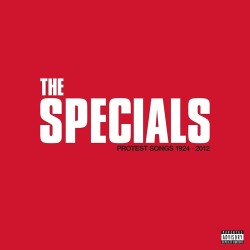 Specials, The - Protest Songs 1924-2012 - LP 180 Gr.
