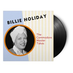 Holiday, Billie - The Commodore Master Takes - LP 180 Gr.
