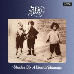 Lizzy, Thin - Shades Of A Blue Orphanage - LP 180 Gr.